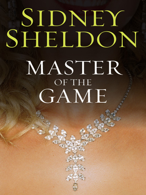 Title details for Master of the Game by Sidney Sheldon - Wait list